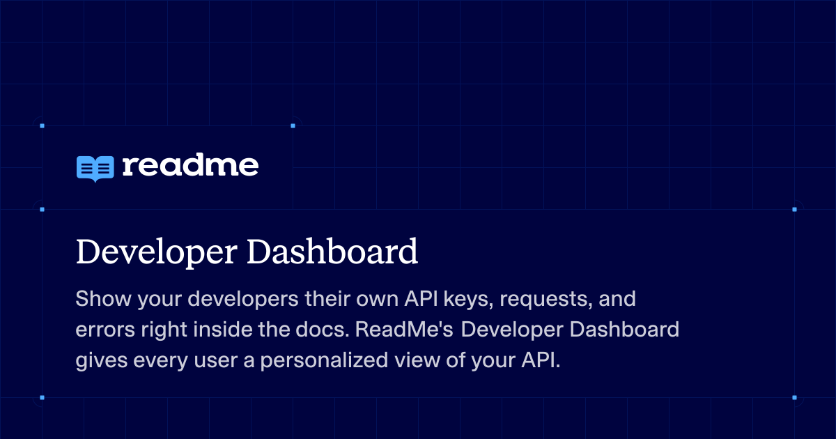 Developer Dashboard · ReadMe